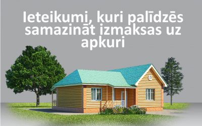 Ieteikumi, apkures izmaksu samazināšanai